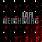 Lafi - Neighbors